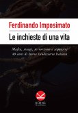 Le inchieste di una vita
