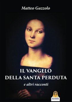 Cover Il Vangelo della Santa Perduta e altri racconti