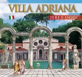Guida Villa d'Este e Villa Adriana. Ieri e oggi Guida Villa d'Este e Villa Adriana. Ieri e oggi