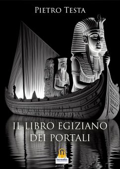 Il libro egiziano dei portali - Testa, Pietro