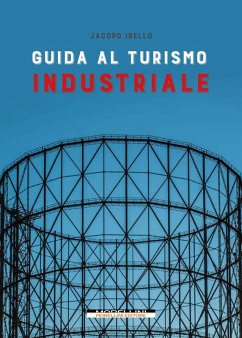 Cover Guida al turismo industriale