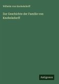 Zur Geschichte der Familie von Knobelsdorff Zur Geschichte der Familie von Knobelsdorff