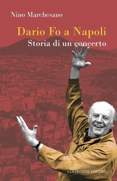 Cover Dario fo a Napoli. Storia di un concerto