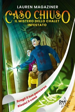 Cover Il mistero dello chalet infestato. Caso chiuso