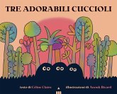Tre adorabili cuccioli Tre adorabili cuccioli