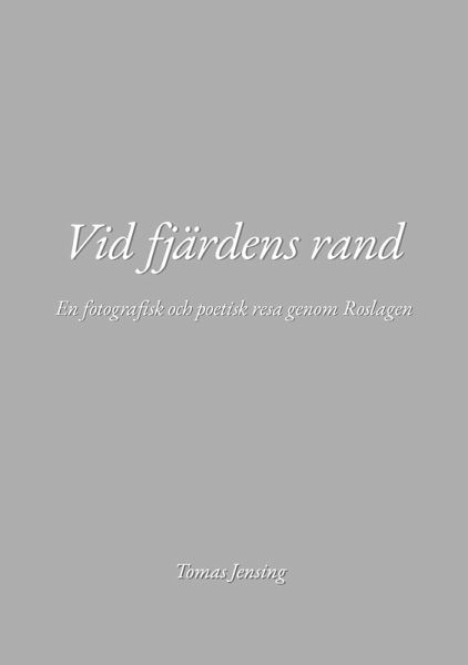Vid fjärdens rand Vid fjärdens rand