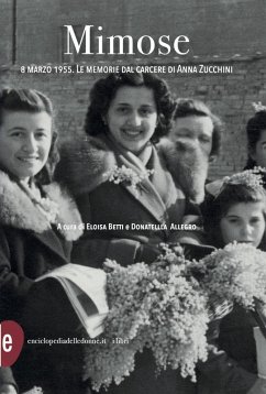 Cover Mimose. 8 marzo 1955. Le memorie dal carcere di Anna Zucchini
