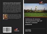 Conferenza di consenso sull'amputazione degli arti inferiori e soluzioni protesiche Conferenza di consenso sull'amputazione degli arti inferiori e soluzioni protesiche