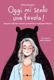 Oggi mi sento una favola! Essere cicliche: ormoni, emozioni e consapevolezza