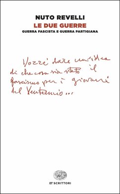 Cover Le due guerre. Guerra fascista e guerra partigiana