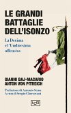 Le grandi battaglie dell'Isonzo Le grandi battaglie dell'Isonzo