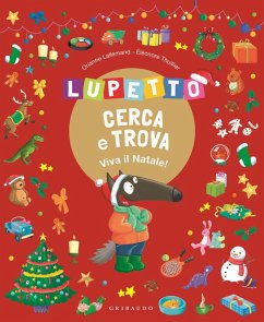 Lupetto cerca e trova. Viva il Natale! Amico Lupo Cover Lupetto cerca e trova. Viva il Natale! Amico Lupo