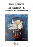 La monachella. Il fantasma del Teatro Massimo La monachella. Il fantasma del Teatro Massimo