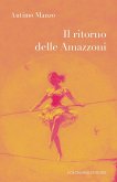 Il ritorno delle amazzoni Il ritorno delle amazzoni