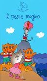 Il pesce magico. I gatti di Nicoletta Costa Il pesce magico. I gatti di Nicoletta Costa