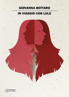 In viaggio con Lulù - Bottaro, Giovanna In viaggio con Lulù - Bottaro, Giovanna