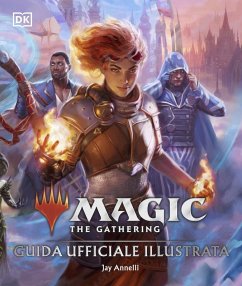 Cover Magic: The Gathering. Guida ufficiale illustrata