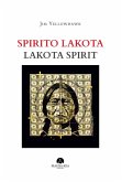 Spirito Lakota-Lakota Spirit Spirito Lakota-Lakota Spirit