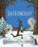 Bastoncino. Ediz. a colori. Nuova edizione speciale Bastoncino. Ediz. a colori. Nuova edizione speciale