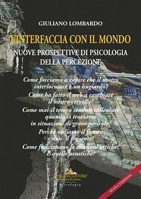 Cover L' interfaccia con il mondo. Nuove prospettive di psicologia della percezione
