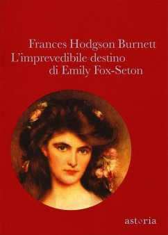 Cover L' imprevedibile destino di Emily Fox-Seton