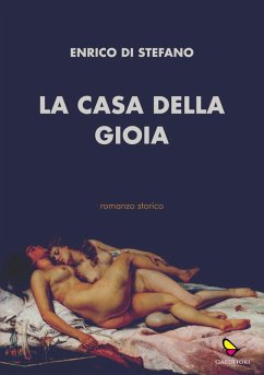 La casa della gioia - Di Stefano, Enrico
