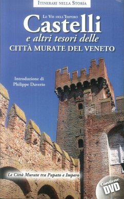 Cover Castelli e altri tesori delle città murate del Veneto. Le vie dell'impero