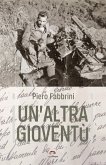 Un' altra gioventù Un' altra gioventù
