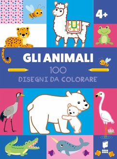 Cover Gli animali. 100 disegni da colorare