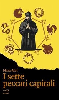 I sette peccati capitali - Alei, Mara I sette peccati capitali - Alei, Mara