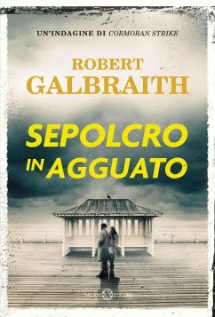 Cover Sepolcro in agguato. Un'indagine di Cormoran Strike