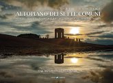 Siben Komoine. Altopiano dei sette comuni. Asiago, Enego, Foza, Gallio, Lusiana, Conco, Roana, Rotzo Siben Komoine. Altopiano dei sette comuni. Asiago, Enego, Foza, Gallio, Lusiana, Conco, Roana, Rotzo