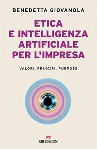 Cover Etica e intelligenza artificiale nell'impresa. Valori, principi, purpose
