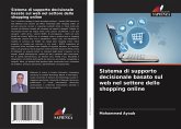 Sistema di supporto decisionale basato sul web nel settore dello shopping online Sistema di supporto decisionale basato sul web nel settore dello shopping online