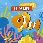 Il mare. Finestrelle pop up Il mare. Finestrelle pop up