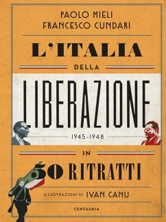 Cover L' Italia della liberazione in 50 ritratti