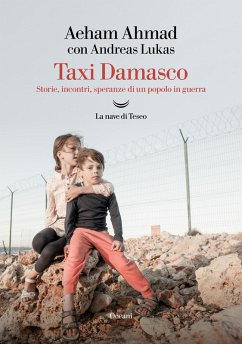 Taxi Damasco. Storie, incontri, speranze di un popolo in guerra - Ahmad, Aeham