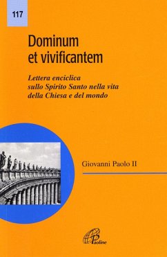 Cover Dominum et vivificantem. Lettera enciclica sullo Spirito Santo nella vita della Chiesa e del mondo