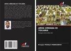 AREA URBANA DI TOLIARA AREA URBANA DI TOLIARA