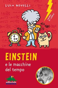 Einstein e le macchine del tempo - Novelli, Luca