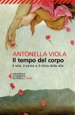 Il tempo del corpo. Il sole, il sonno e il ritmo della vita
