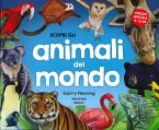 Gli animali del mondo Gli animali del mondo