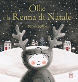 Ollie e la renna di Natale Ollie e la renna di Natale