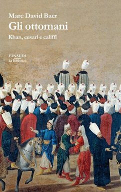 Cover Gli ottomani. Khan, cesari e califfi