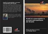 Profili di vulnerabilità in un'area metropolitana del Brasile Profili di vulnerabilità in un'area metropolitana del Brasile