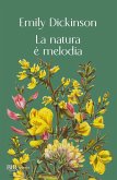 La natura è melodia La natura è melodia