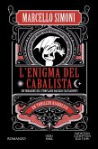 L' enigma del cabalista. Un'indagine del templare Basilio Cacciaconti