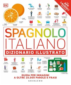 Spagnolo-italiano. Dizionario illustrato