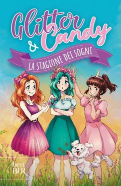 Cover La stagione dei sogni. Glitter & Candy