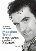 Massimo Troisi. Il mio verbo preferito è evitare Massimo Troisi. Il mio verbo preferito è evitare